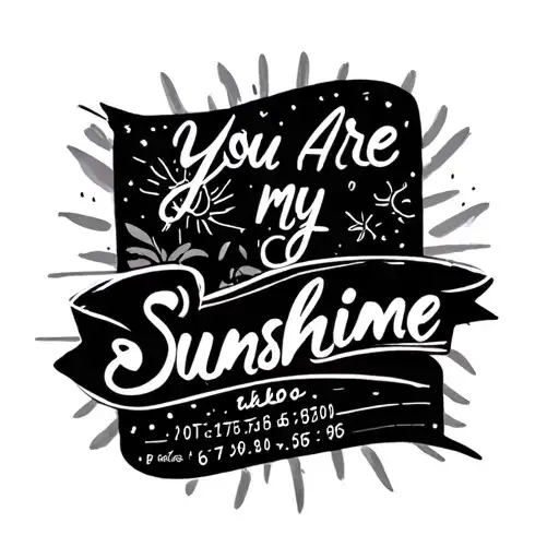 You Are My Sunshine And Coordinates