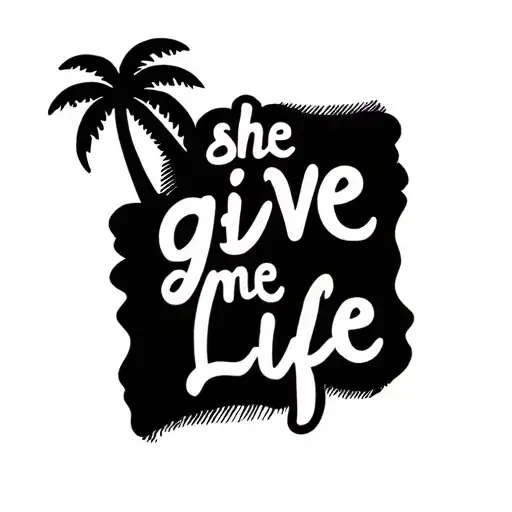 She Give Me Life Saying With Palm Tree Simple And Cute On Forearm