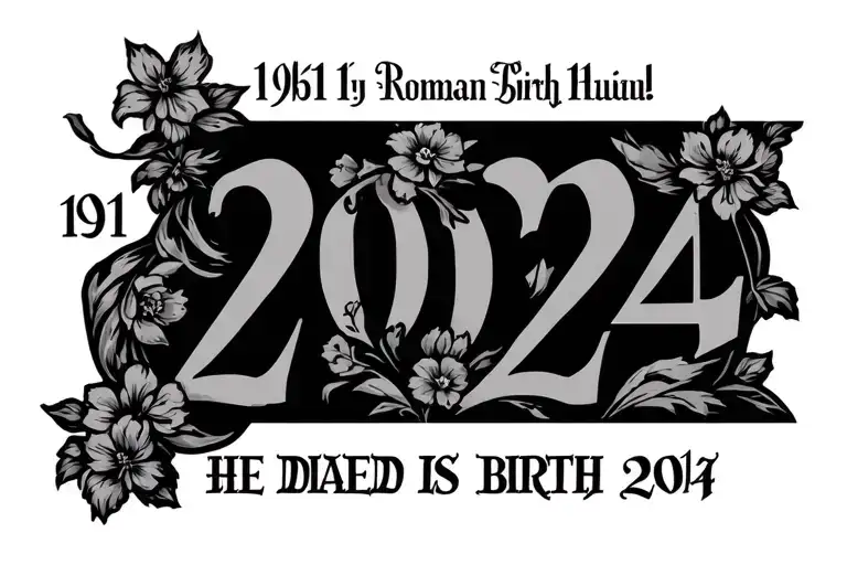 1961 He Died Is 2024 Birth Roman Numeral Small Death Date