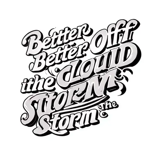 Better Off In The Cloud Storm Lyrics From Hot Mulligan