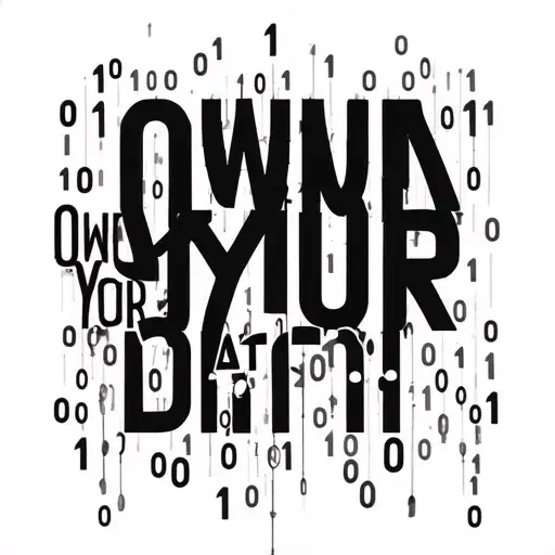 The Words Own Your Data With A 0 And 1 Binary Data Number Sequence In The Background