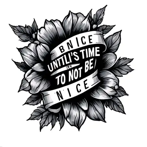 Be Nice Until It's Time To Not Be Nice Background