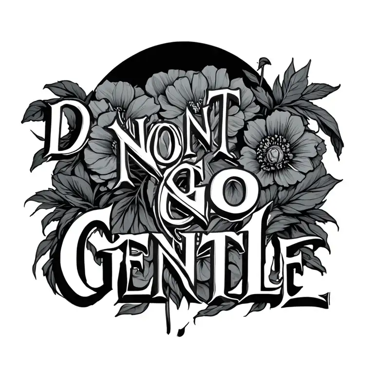 Do Not Go Gentle