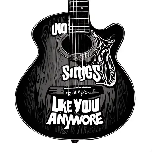 Wooden Guitar With The Words No One Sings Like You Anymore Inside Of Guitar