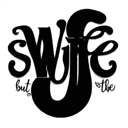 The Word Wife But The Shadow Of The Letters Says Slut