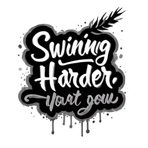Swinging Harder Quote