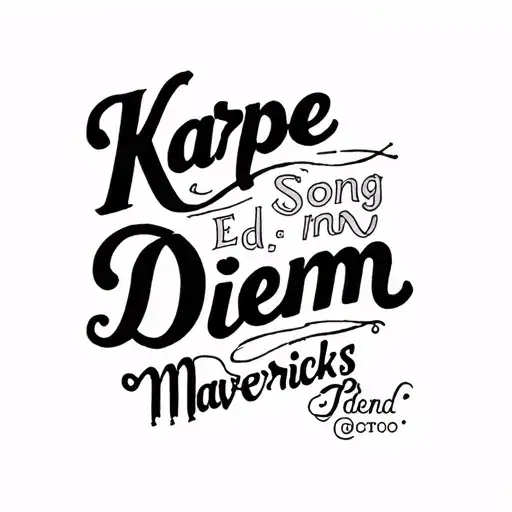 Karpe Diem Ed Mavericks Song Quote