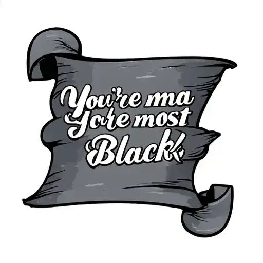 Scroll Mamma You're The Most