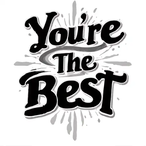 You're The Best