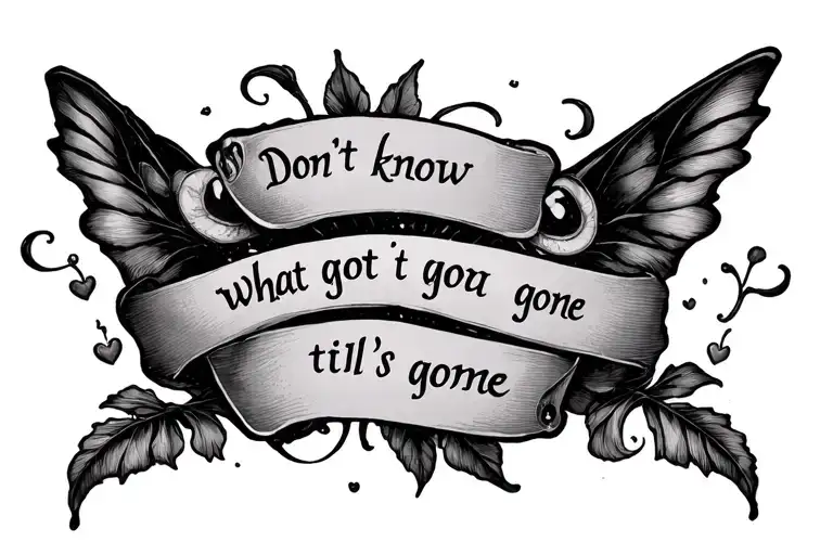Don't Know What You Got Til It's Gone Dainty Lyrics