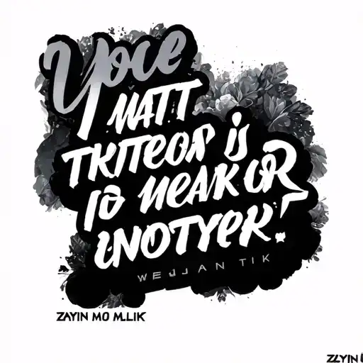Zayn Malik Quote