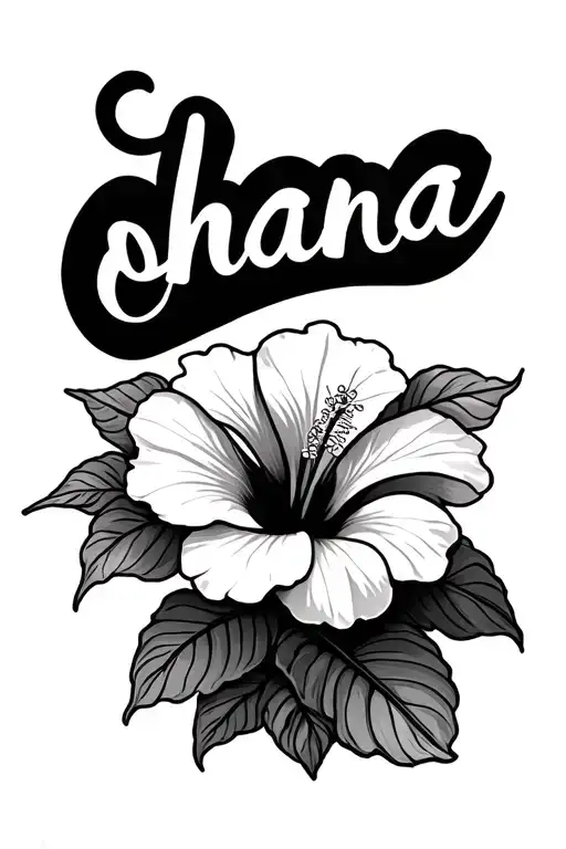 The Word Ohana With A Hibiscus Flower Next To It