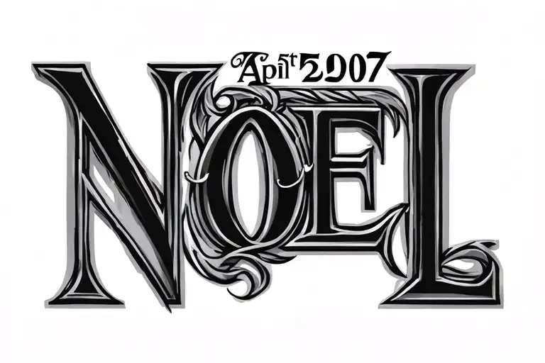 April 5Th 2007 In Roman Numerals With Last Name Noel Inside Of It