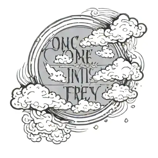 Once More Into The Frey Quote With Clouds In The Background