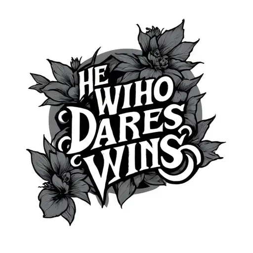He Who Dares Wins