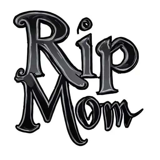 Rip Mom