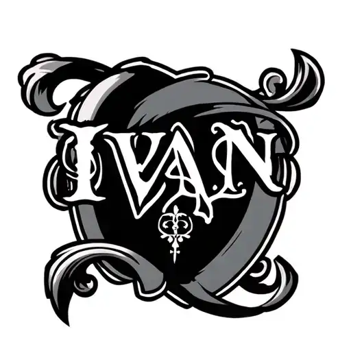 Ivan Name Tattoo Inspired