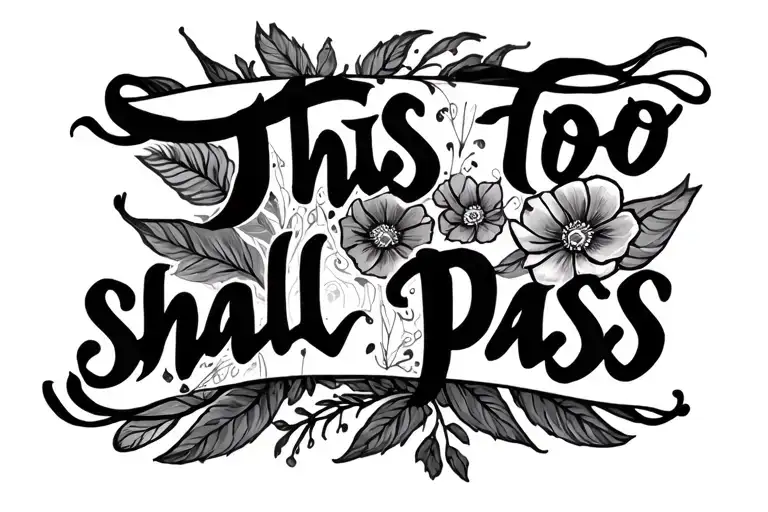 This Too Shall Pass Written