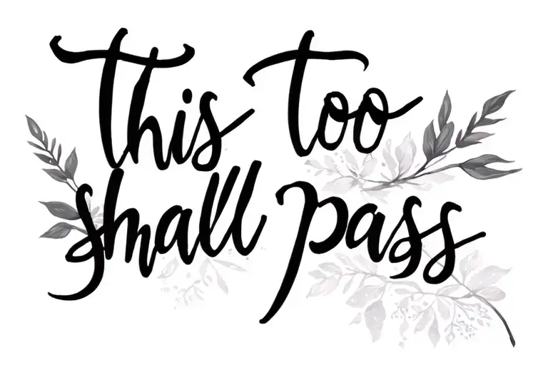 This Too Shall Pass Quote