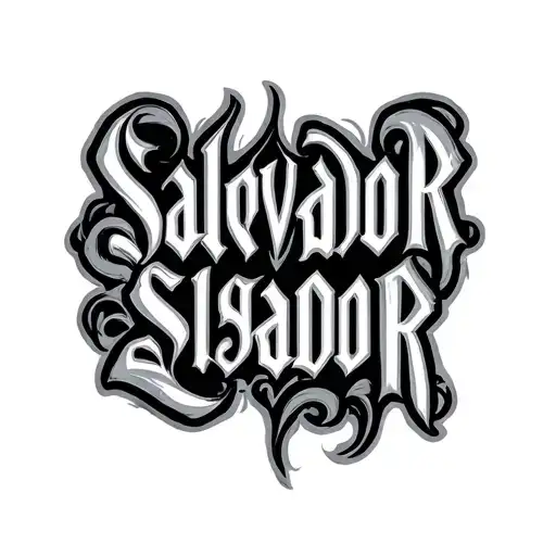 The Word Salvador Written In Old English Make It Plain