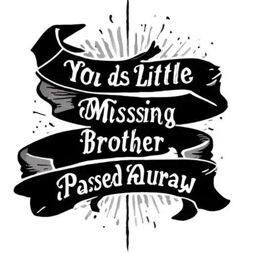 Missing Little Brother Who Passed Away
