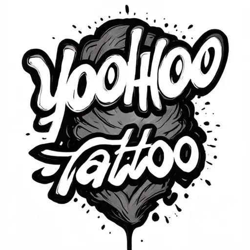 Tattoo That Says Yoohoo