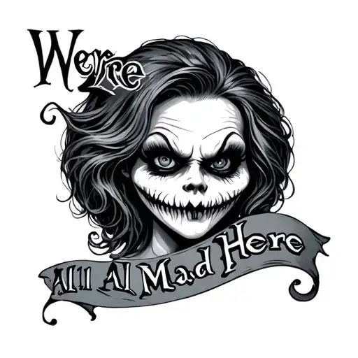 Were All Mad Here