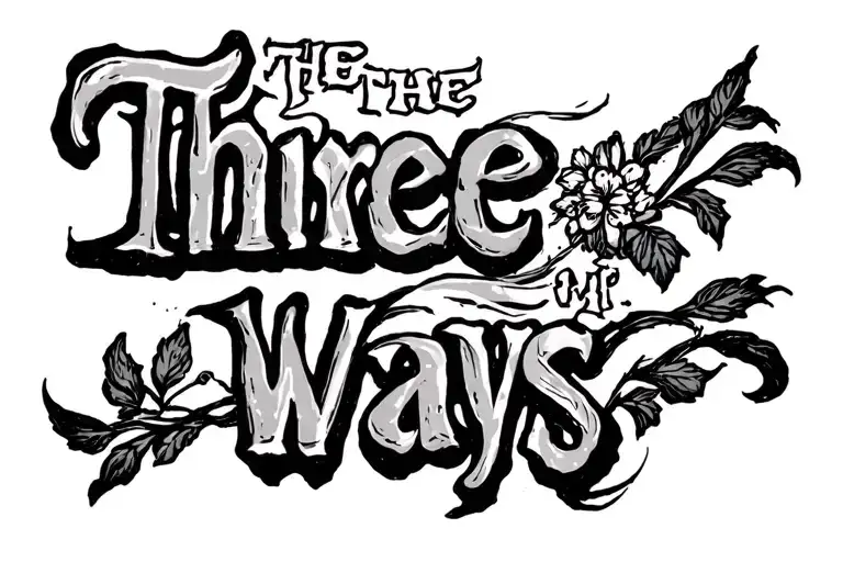 Text Of 'The Three Ways' On Forearm