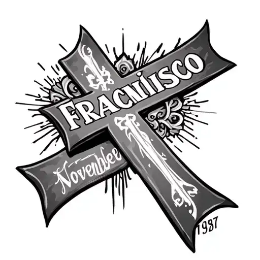 Cross Tattoo With The Name Francisco Inside And November 15 1987