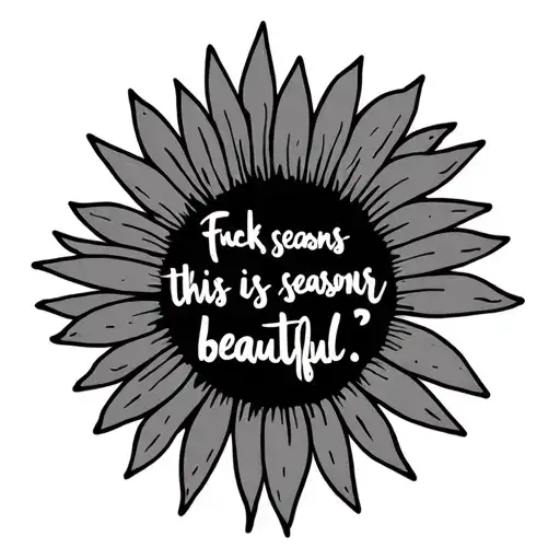 Quote 'Fuck Seasons This Is Beautiful' Arizona Summer Heat