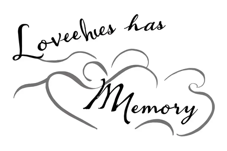 Love Has A Memory