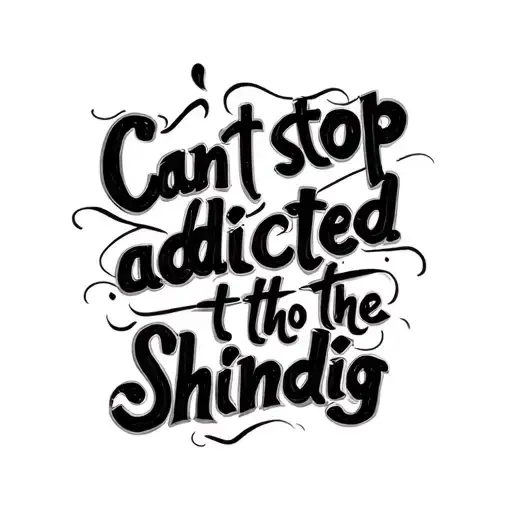 Cant Stop Addicted To The Shindig Red Hot Chili Peppers Quote