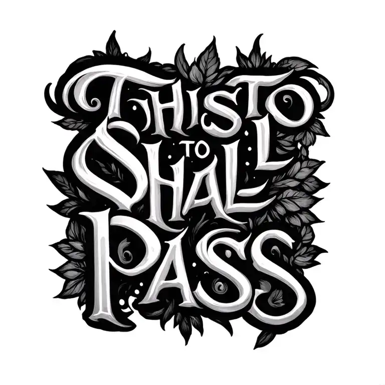 This To Shall Pass