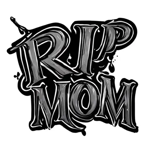Rip Mom