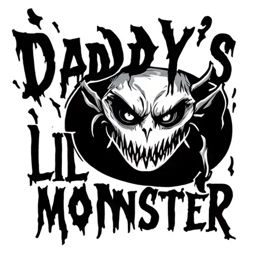 Daddy's Lil Monster