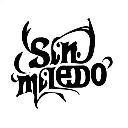 Sin Miedo Tattoo Font