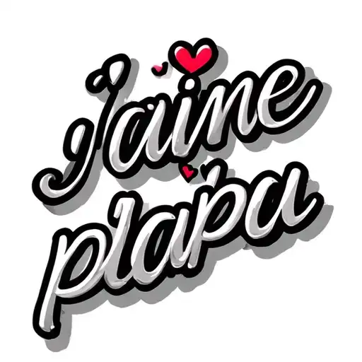 Phrase That Says J'aime Papa Steven