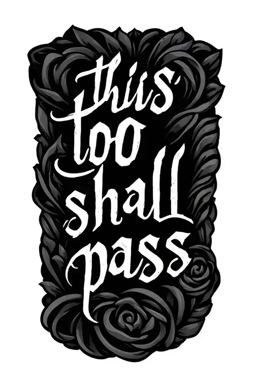 This Too Shall Pass Inscribed