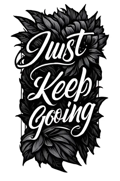 Frase Verticalmente Just Keep Going