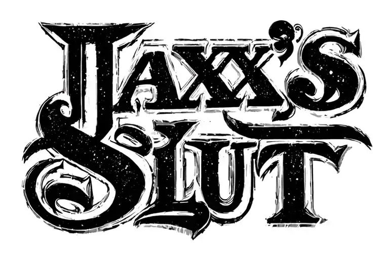 Tramp Stamp That Says Jaxx's Slut