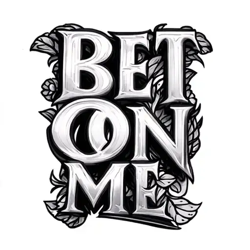 Bet On Me