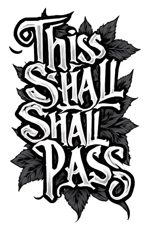 This Shall Pass Written