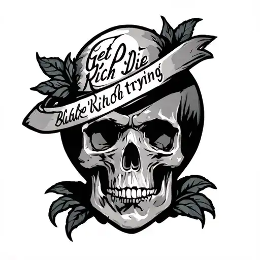 Get Rich Or Die Trying