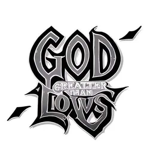 God Greater Than Highs And Lows