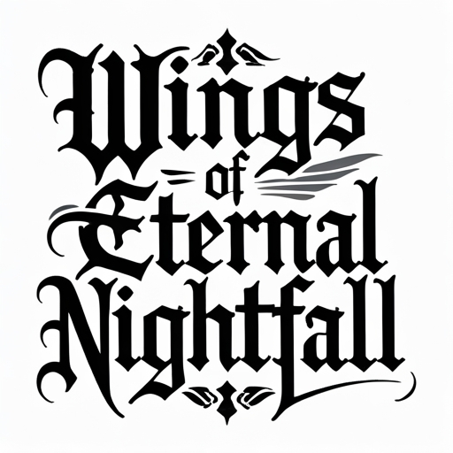 Wings of Eternal Nightfall
