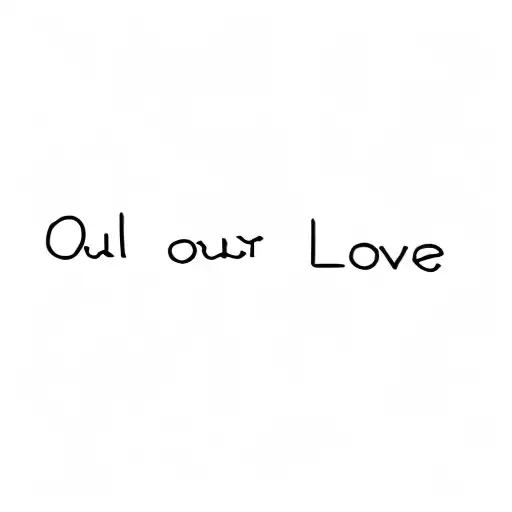 All Our Love