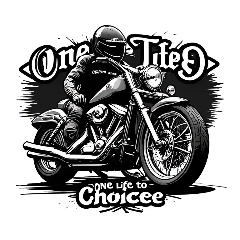 Biker On The Motorcycle View Of The Rear And The Inscription One Life-to-one Choice