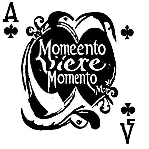 Ace Of Hearts Playing Card Featuring The Words Momento Vivere Momento Mori