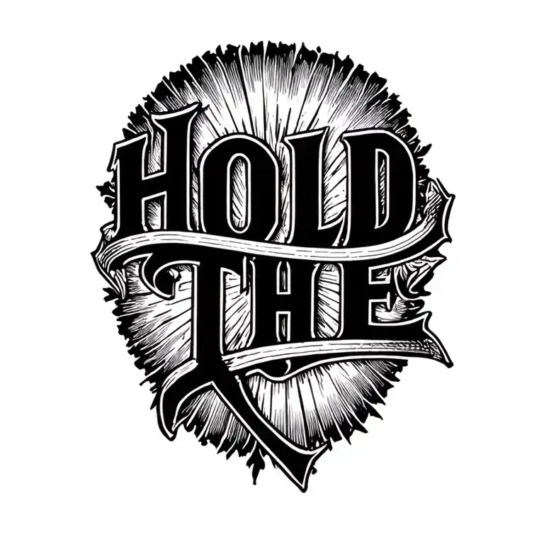 Hold The Line Text With Banner