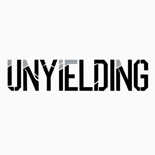 Unyielding